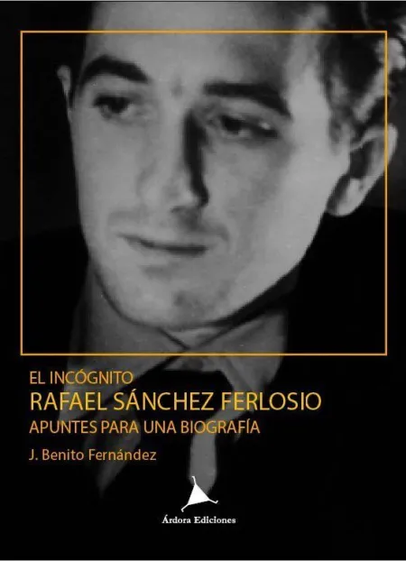 El Incógnito Rafael Sánchez Ferlosio.