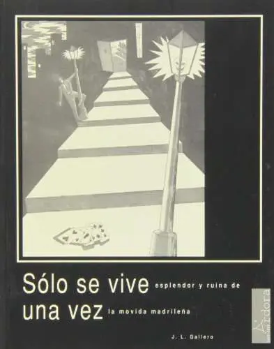 Sólo se Vive una Vez