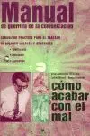 Cómo Acabar con el Mal