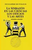 La Sinrazon en la Ciencia, los Oficios y las Artes
