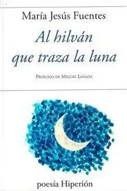 Al Hilvan que Traza la Luna