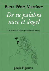 De tu Palabra Nace el Angel