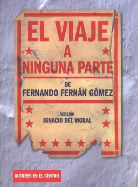 El Viaje a Ninguna Parte
