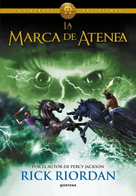 La Marca de Atenea (Los Héroes del Olimpo 3)