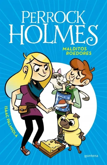 Perrock Holmes 8 - Malditos Roedores