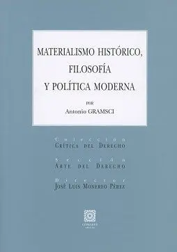 Materialismo Histórico, Filosofía y Política Moderna