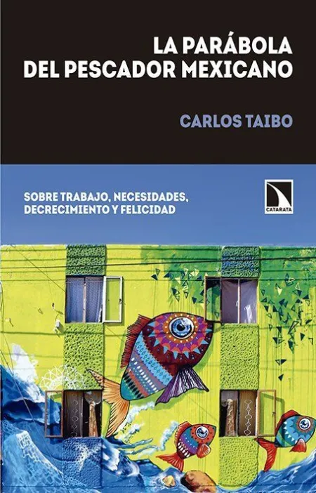 La Parábola del Pescador Mexicano
