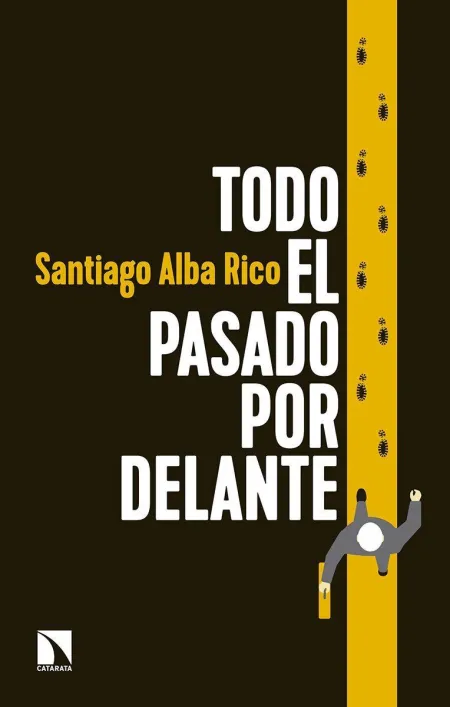 Todo el Pasado por Delante