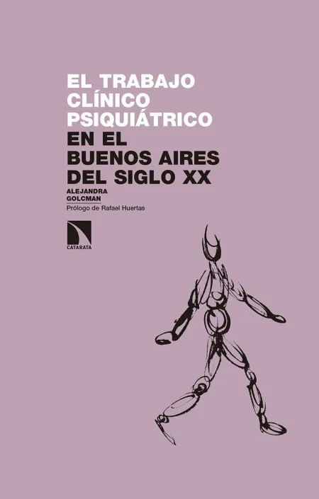 El Trabajo Clínico Psiquiátrico