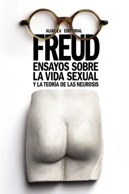 Ensayos Sobre la Vida Sexual y la Teoría de las Neurosis