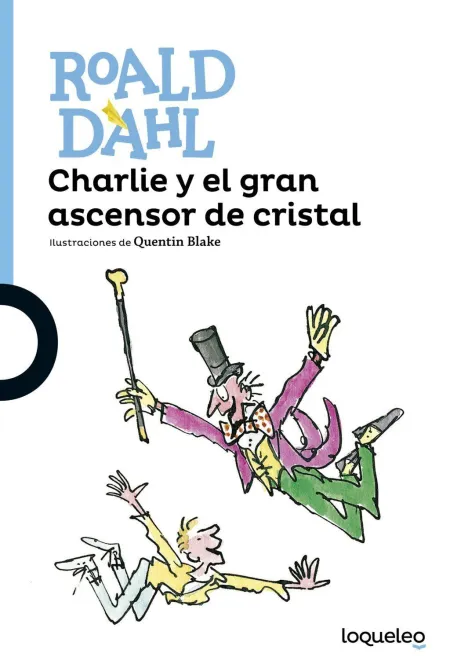 Charlie y el Gran Ascensor de Cristal