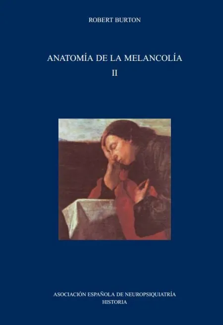 Anatomia de la Melancolia Ii