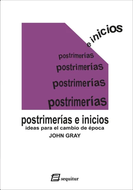Postrimerías e Inicios