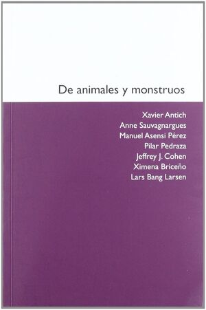 DE ANIMALES Y MONSTRUOS