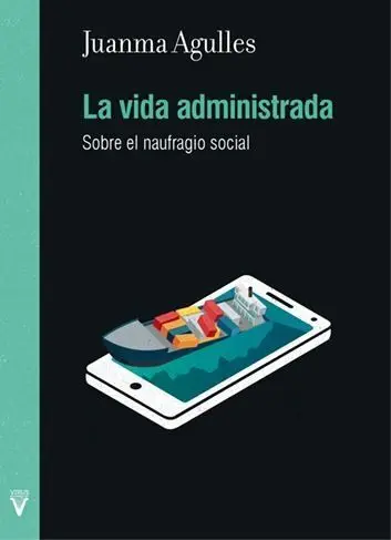 La Vida Administrada
