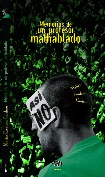 Memorias de un Profesor Malhablado