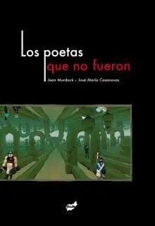 Los Poetas que no Fueron
