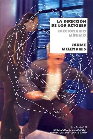 La Dirección de los Actores