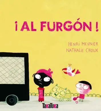 ¡Al Furgón!