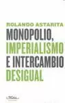 MONOPOLIO, IMPERIALISMO E INTERCAMBIO DESIGUAL
