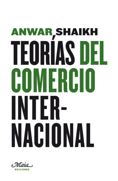 Teorías del Comercio Internacional