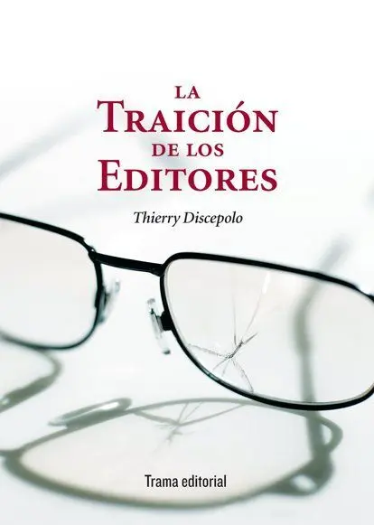 La Traición de los Editores