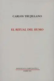 El Ritual del Humo