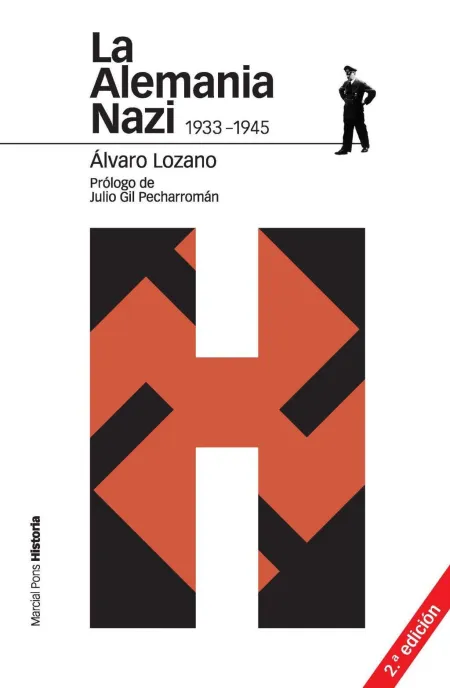La Alemania Nazi 1933-1945 2. ª Ed.