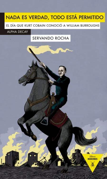 Nada Es Verdad, Todo está Permitido