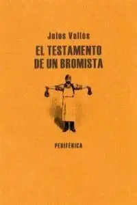 El Testamento de un Bromista