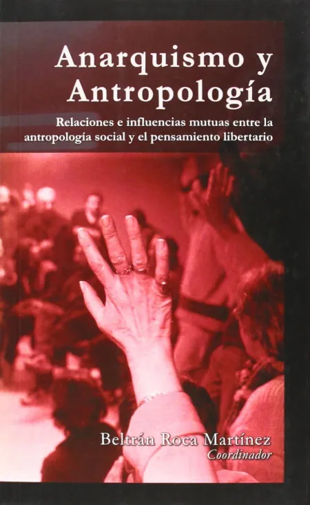 Anarquismo y Antropología