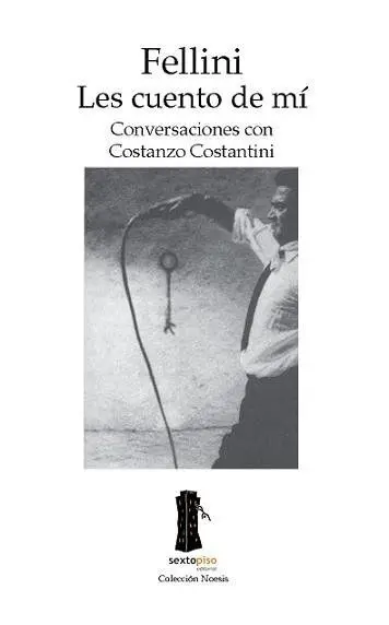Fellini, les Cuento de mí