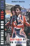 Revival Mod 1974-1988