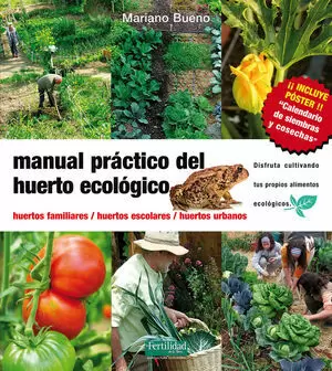 MANUAL PRACTICO DEL HUERTO ECOLOGICO - 2º EDICION