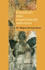 Enseñar: una Experiencia Amorosa