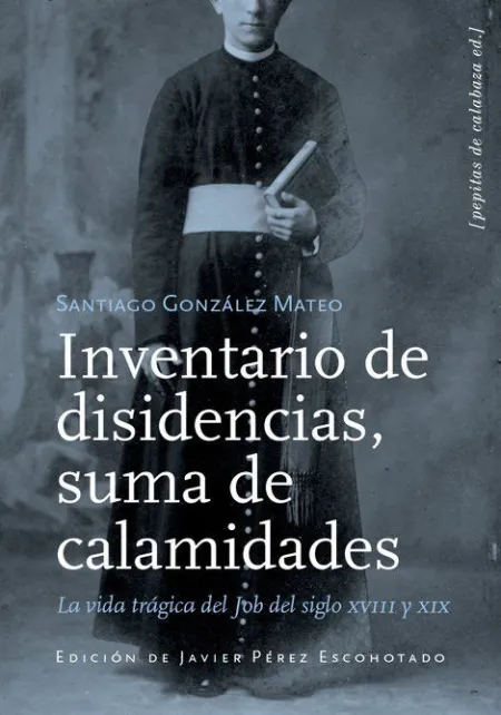 Inventario de Disidencias, Suma de Calamidades