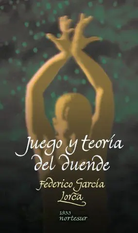 Juego y Teoría del Duende