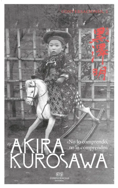 Conversaciones con Akira Kurosawa