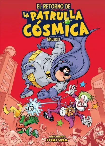 El Retorno de la Patrulla Cósmica