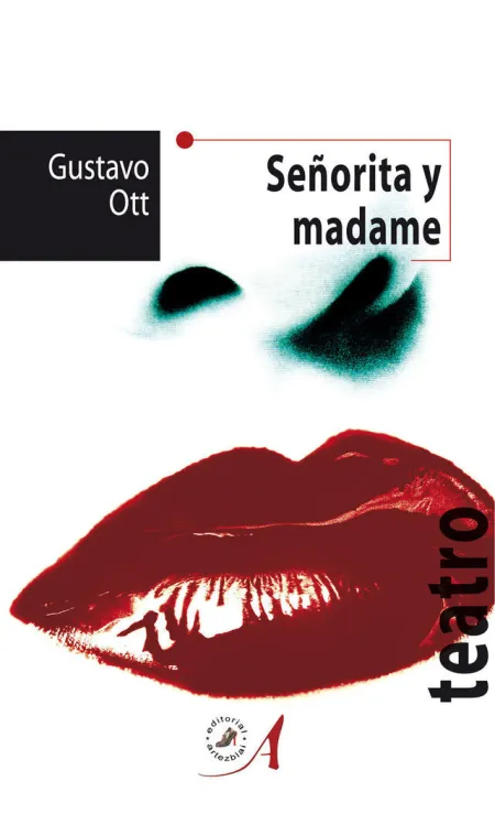 Señorita y Madame