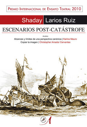 ESCENARIOS POST-CATÁSTROFE ; ALCANCES Y LÍMITES DE UNA PERSPECTIVA CANÓNICA ; CO