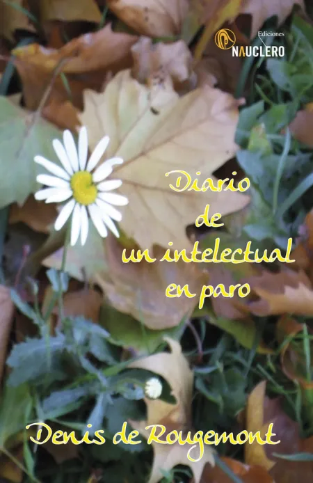 Diario de un Intelectual en el Paro