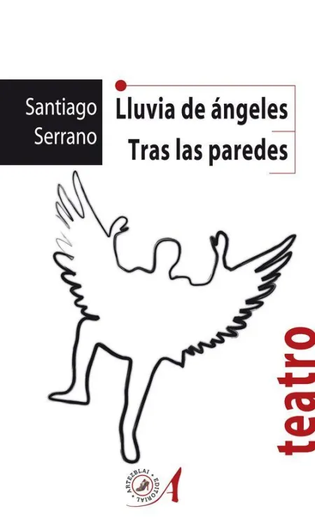 Lluvia de Ángeles; Tras las Paredes