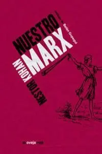 Nuestro Marx