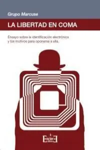 La Libertad en Coma