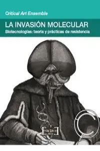 La Invasión Molecular