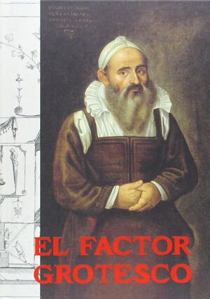 EL FACTOR GROTESCO