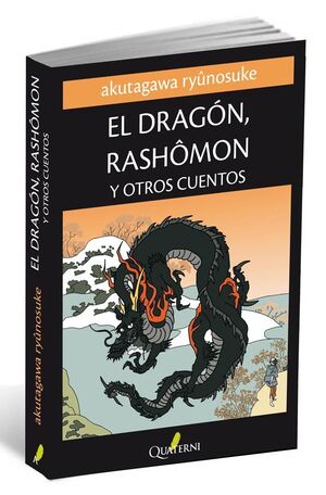 EL DRAGÓN, RASHOMON Y OTROS CUENTOS