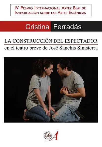 La Construcción del Espectador en el Teatro Breve de José Sanchis Sinisterra
