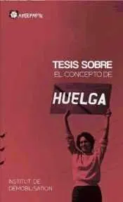 Tesis Sobre el Concepto de Huelga